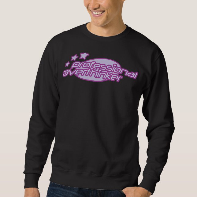 Berufliches Überdenken Sweatshirt (Vorderseite)