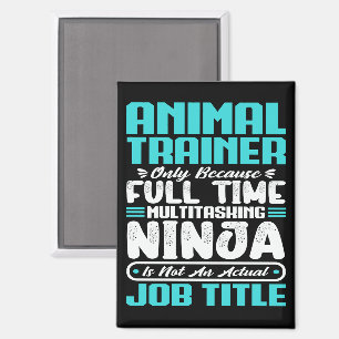 Berufsausbildung für Tiertrainer Funny Training Magnet
