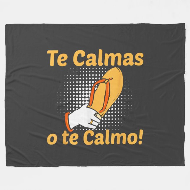 Beruhige dich oder ich beruhige dich Spanische Mut Fleecedecke (Vorderseite (Horizontal))