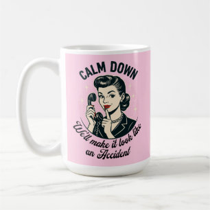 Beruhige dich Retro lustiger Spruch Kaffeetasse