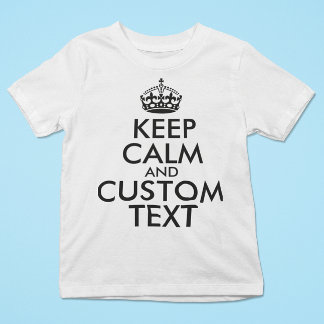 Beruhigen behalt und erstellen Sie Ihren eigenen T T-Shirt