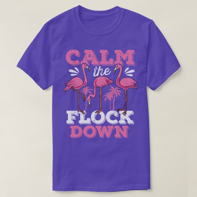 Beruhigen Sie den Flamingo-Flock T-Shirt (Design vorne)