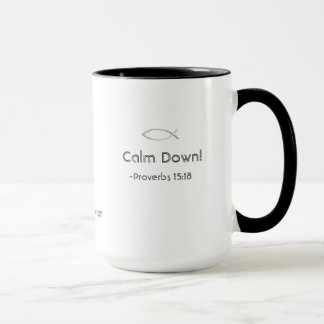 Beruhigen Sie sich! gotGod316.com Tasse