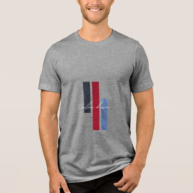 Beruhigen Tri-Blend Shirt (Vorderseite)