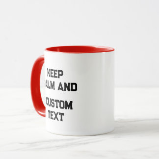 Beruhigen und erstellen Sie Ihren eigenen Text hin Tasse