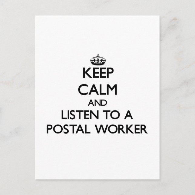 Beruhigung behalten und Postarbeiter hören Postkarte (Vorderseite)