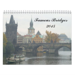 Berühmte Brücken 2015 Kalender