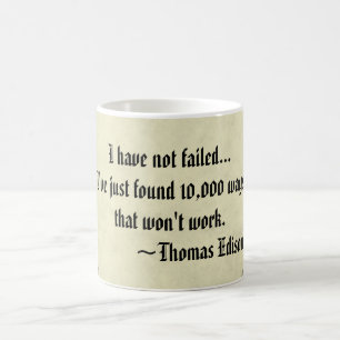 Berühmtes Thomas Edison Erfolg und Misserfolg Zita Kaffeetasse