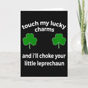 Berühre Lucky Charms, ich würge deinen Leprechaun Karte
