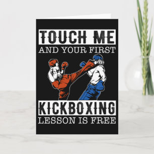 Berühre mich und dein erster Kickboxunterricht ist Karte
