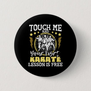 Berühre mich und deine erste Karate-Lektion ist ko Button