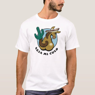 Besa MI Culo T - Shirt