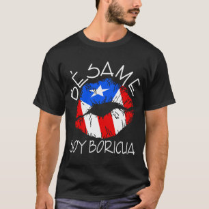 Besame Sojabohnenöl Boricua küssen mich, den ich T-Shirt