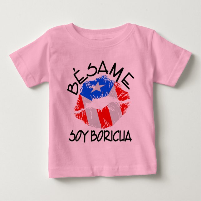 Besame Soy Boricua Kiss Me Ich bin Puerto-Amerikan Baby T-shirt (Vorderseite)