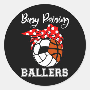 beschäftigt Raising Ballers Funny Volleyball Socce Runder Aufkleber