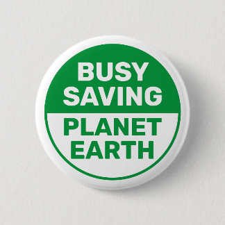 beschäftigt Rettend Planet Earth Progressive Liber Button