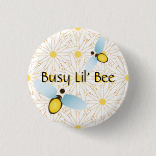 Beschäftigte Lil Biene Button