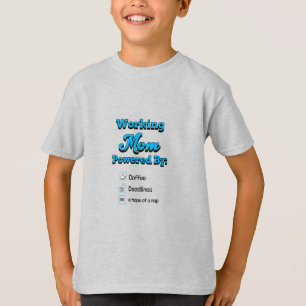 Beschäftigte Mutter Angetrieben von:Kaffee Fristen T-Shirt