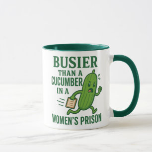 Beschäftigter als eine Gurke in einem Frauen Gefän Tasse