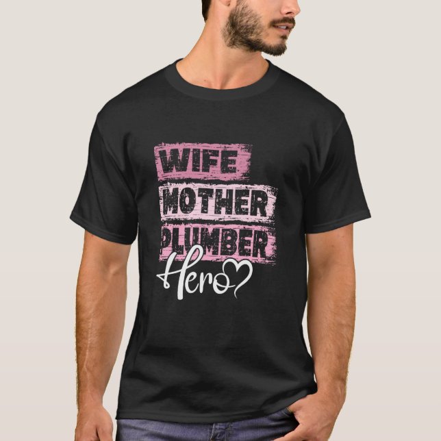 Beschäftigung Held Mutter Klempner Mutter 1 T-Shirt (Vorderseite)
