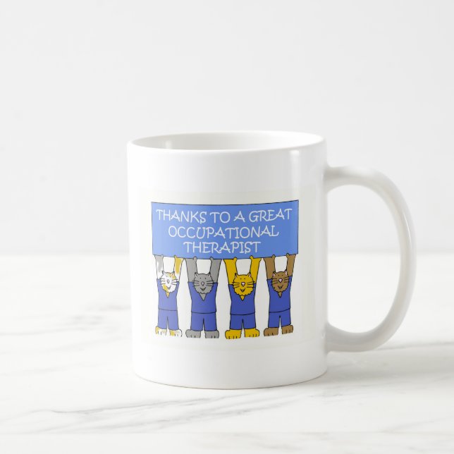 Beschäftigungstherapeut-Dank Tasse (Rechts)