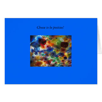 Beschließen Sie, positiv zu sein!