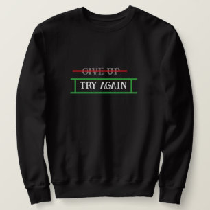 beschreiben Sie Ihre Denkweise durch Ihre Kleidung Sweatshirt
