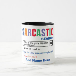 Beschwerdeführer Sarcastic Tasse