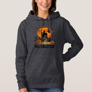 Besen brach Bill Collector Halloween Spukhaus Hoodie