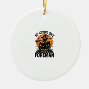 Besen Brach Vorarbeiter Hexen Crew Halloween Desig Keramik Ornament