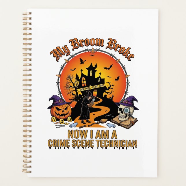 Besen Gebrochen Tatorttechnikerin Halloween Hexe Planer (Vorderseite)