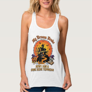Besen Gebrochen Tatorttechnikerin Halloween Hexe Tank Top