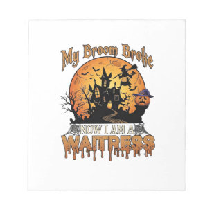 Besen kaputte Kellnerin Halloween Hexe Spukhaus Notizblock