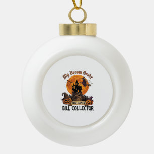 Besen zerbrach Geldeintreiber Halloween Spukhaus Keramik Kugel-Ornament