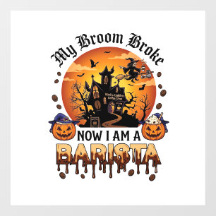 Besen Zerbrochener Barista Halloween Hexe Kaffee K Fensteraufkleber