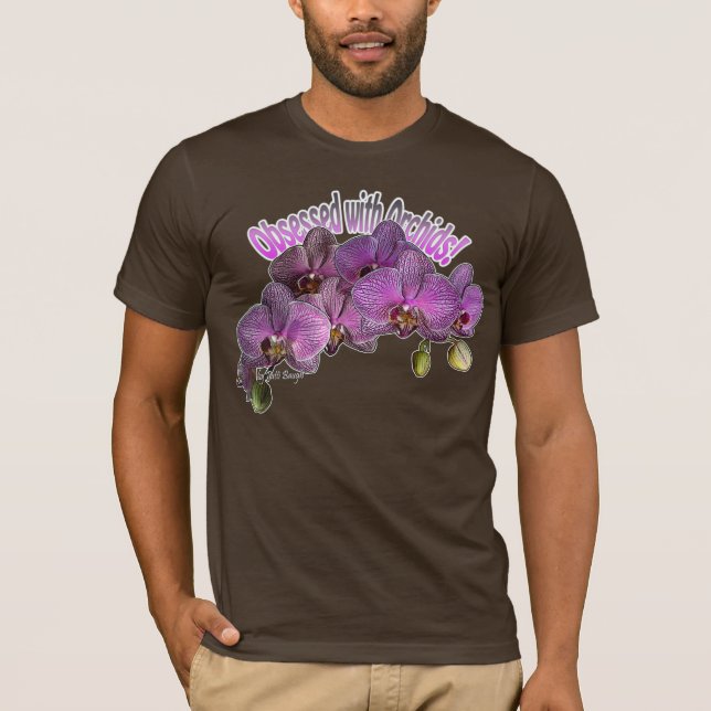 Besessen gewesen mit Orchideen-T - Shirt (Vorderseite)