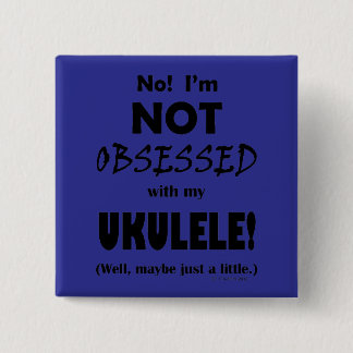 Besessen Ukulele Button