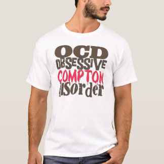 Besessene Compton-Störung T-Shirt