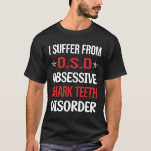 Besessene Haifischzähne T-Shirt