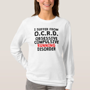 Besessene zwingende laufende Störung T-Shirt