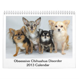 Besessener Störungs-Kalender der Chihuahua-2013 Kalender