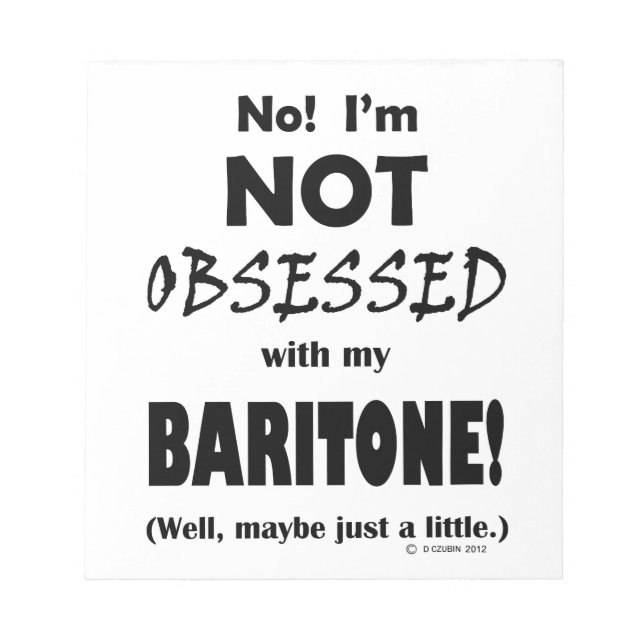 Besessenes Baritone Notepad Notizblock (Vorderseite)