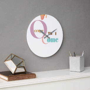 Besetze bis ich komme Moderne Wanduhr