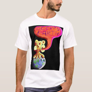 Besetzen Sie Erde T-Shirt