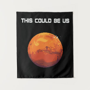Besetzen Sie Mars - dieses könnte wir sein Wandteppich