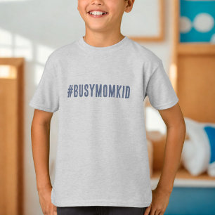 Besetzte Mama Kid T-Shirt