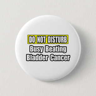 Besetzter Blasenkrebs Button