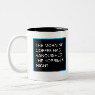 Besiegen Sie die Nacht Zweifarbige Tasse