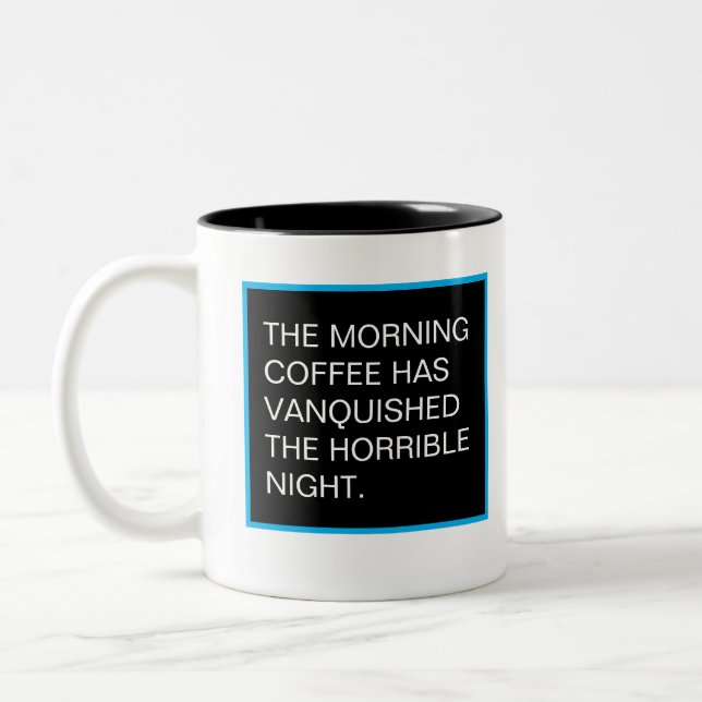 Besiegen Sie die Nacht Zweifarbige Tasse (Links)