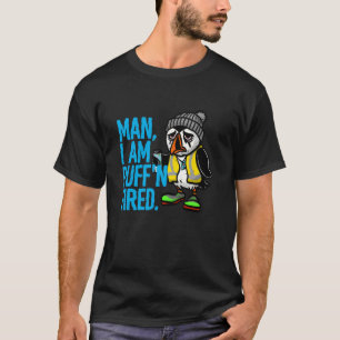 Besiegter Papageientaucher Kollege Swagazon Mann I T-Shirt